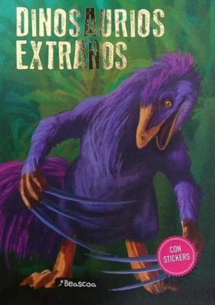 DINOSAURIOS - EXTRAÑOS