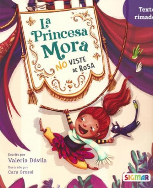 LA PRINCESA MORA NO VISTE DE ROSA