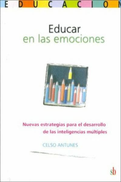 EDUCAR EN LAS EMOCIONES