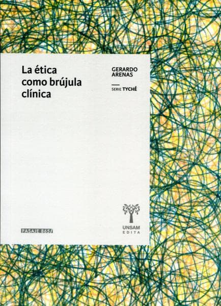 LA ETICA COMO BRUJULA CLINICA