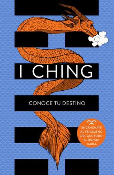 I CHING - CONOCE TU DESTINO