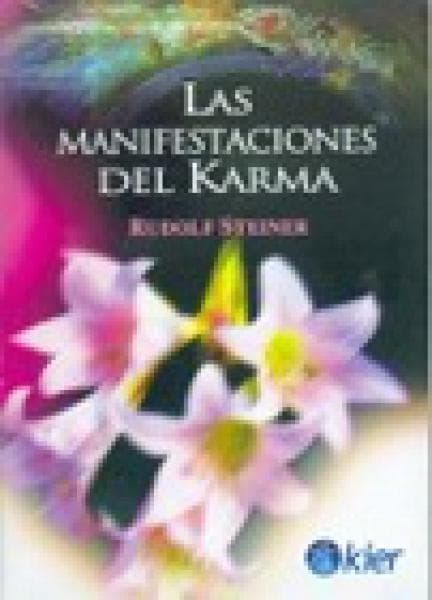 LAS MANIFESTACIONES DEL KARMA