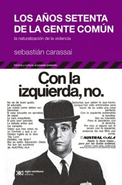 AÑOS SETENTA DE LA GENTE COMUN, LOS