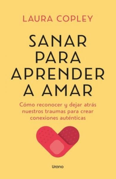 SANAR PARA APRENDER A AMAR
