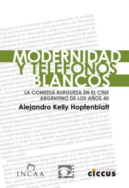 MODERNIDAD Y TELEFONOS BLANCOS