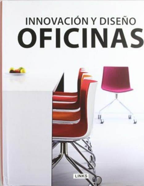 OFICINAS - INNOVACION Y DISEÑO
