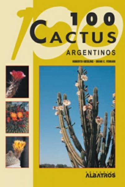 100 CACTUS ARGENTINOS