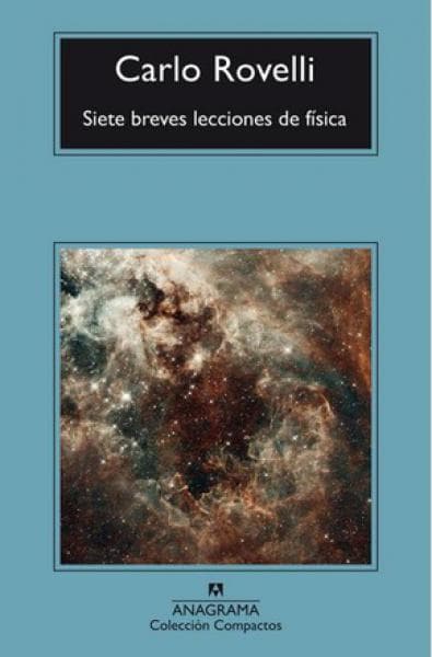 SIETE BREVES LECCIONES DE FISICA - N.ED.