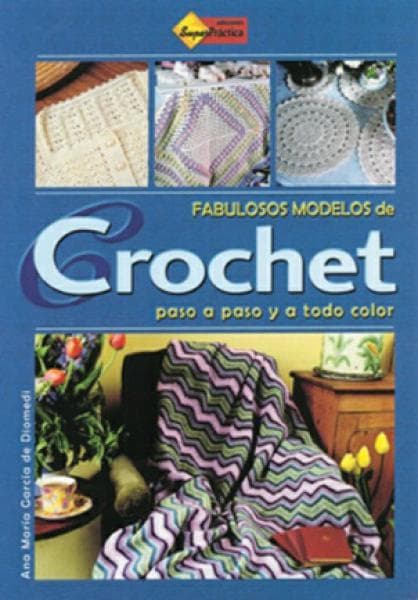 FABULOSOS MODELOS DE CROCHET