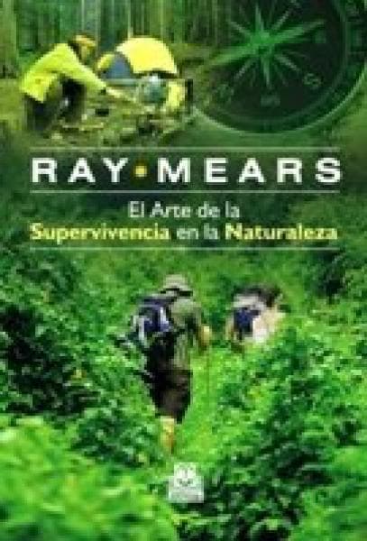 ARTE DE LA SUPERVIVENCIA EN LA NATURALEZ