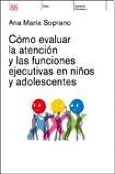 COMO EVALUAR LA ATENCION Y LAS FUNCIONES
