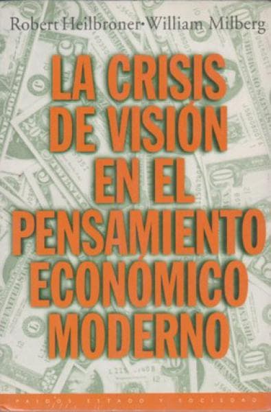CRISIS DE VISION E/L PENSAMIENTO ECONOM.