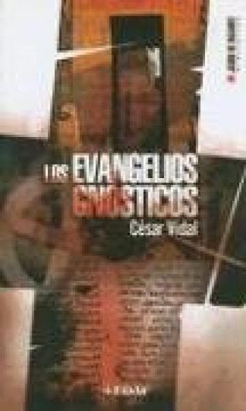 LOS EVANGELIOS GNOSTICOS