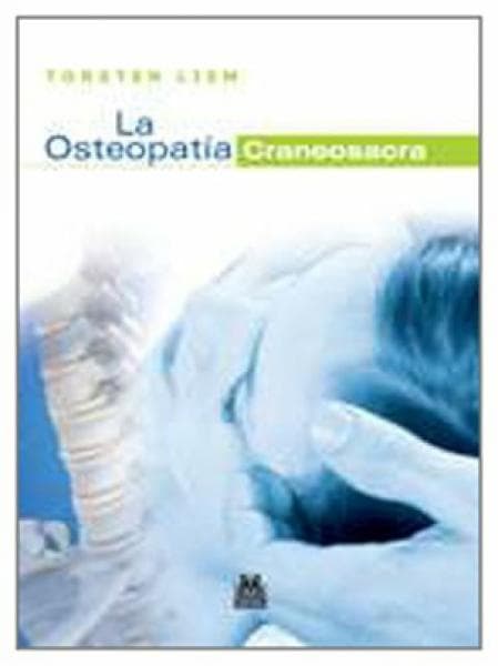 LA OSTEOPATIA CRANEOSACRA