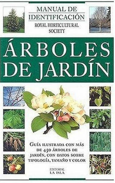 ARBOLES DE JARDIN, MANUAL DE IDENTI