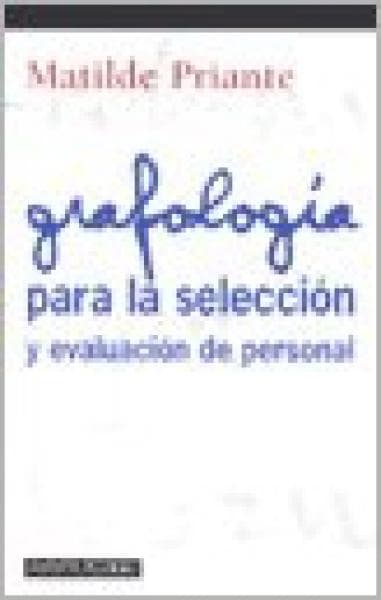 GRAFOLOGIA PARA LA SELECCION DE PERSONAL
