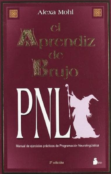 EL APRENDIZ DE BRUJO PNL