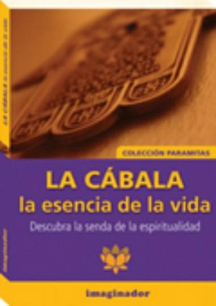 LA CABALA: LA ESENCIA DE LA VIDA