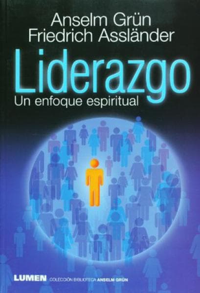 LIDERAZGO, UN ENFOQUE ESPIRITUAL