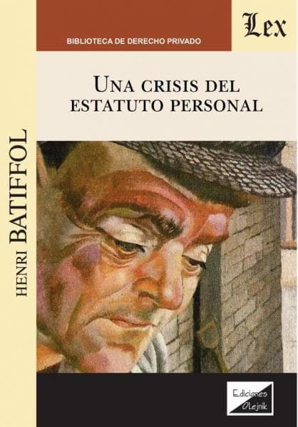 UNA CRISIS DEL ESTATUTO PERSONAL