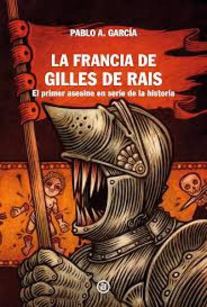 LA FRANCIA DE GILLES DE RAIS