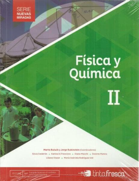 FISICA Y QUIMICA II (NUEVAS MIRADAS)