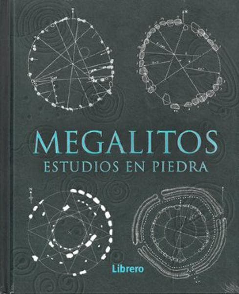MEGALITOS - ESTUDIOS EN PIEDRA