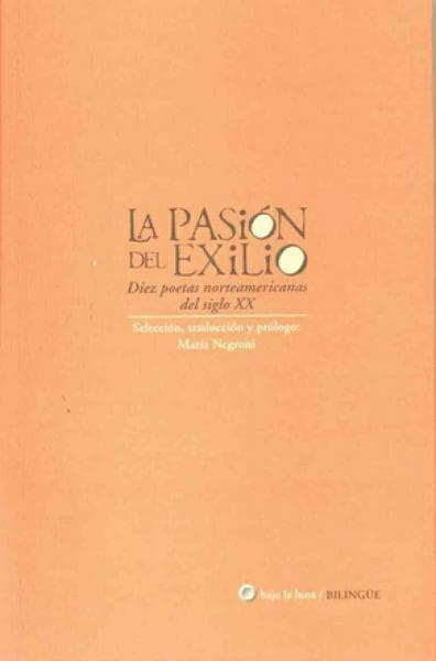 LA PASION DEL EXILIO