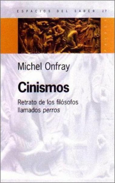 CINISMOS - LOS FILOSOFOS LLAMADOS PERROS