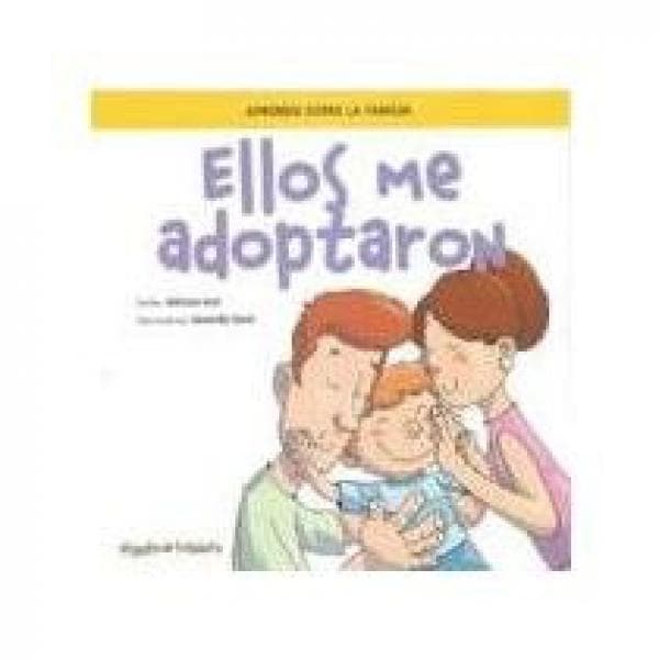 ELLOS ME ADOPTARON