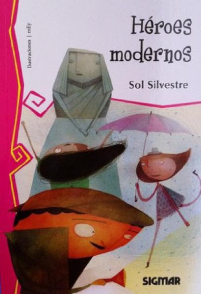 HEROES MODERNOS
