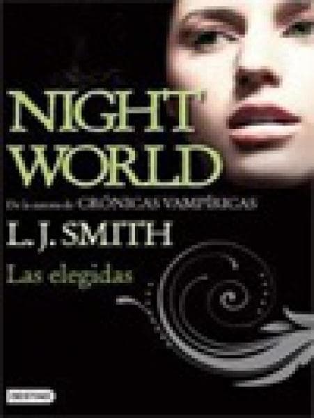 NIGHT WORLD 2: LAS ELEGIDAS