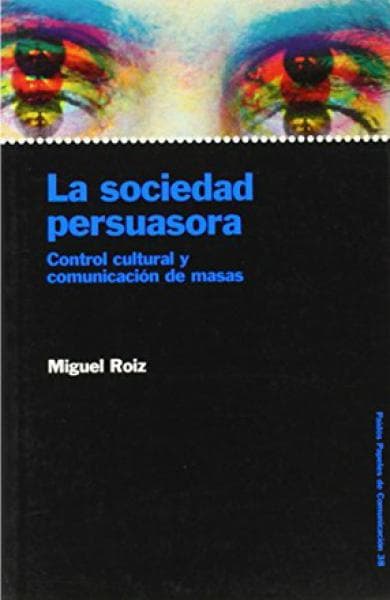 LA SOCIEDAD PERSUASORA