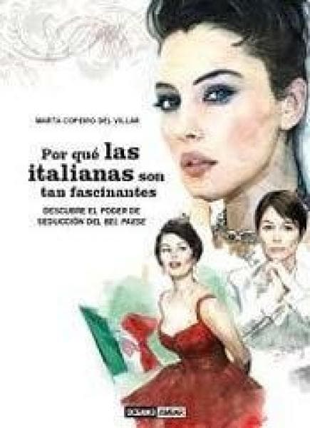 POR QUE LAS ITALIANAS SON TAN FASCINANTE