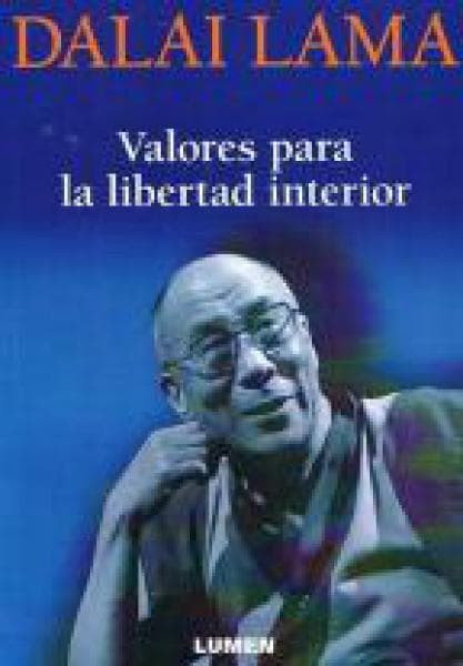VALORES PARA LA LIBERTAD INTERIOR