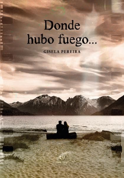 DONDE HUBO FUEGO
