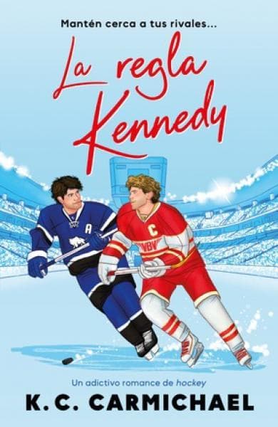 REGLA KENNEDY, LA