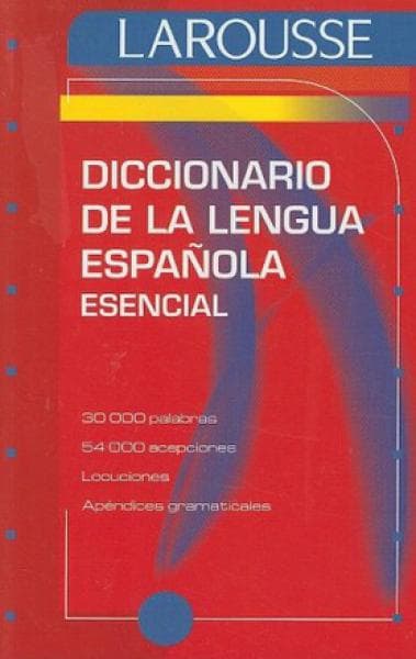 DICC.DE LA LENGUA ESPAÑOLA "ESENCIAL"