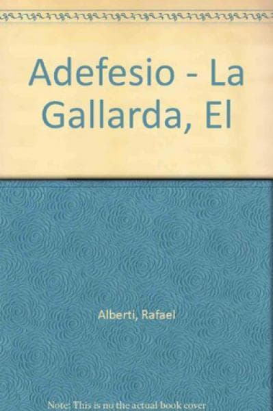EL ADEFESIO-LA GALLARDA