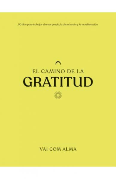 EL CAMINO DE LA GRATITUD