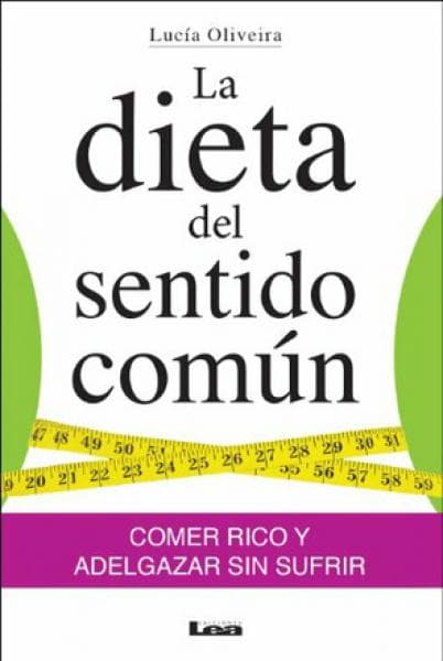 LA DIETA DEL SENTIDO COMUN