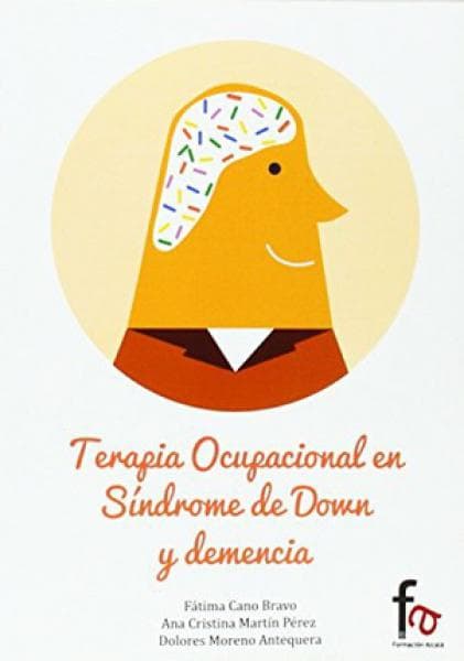 TERAPIA OCUPACIONAL EN SINDROME DE DOWN