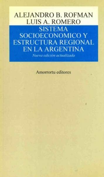 SISTEMA SOCIOECONOMICO Y ESTRUCTURA