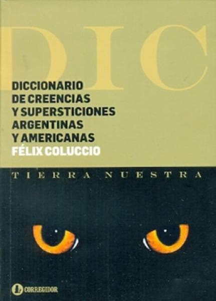 DICC.DE CREENCIAS Y SUPERSTICIONES