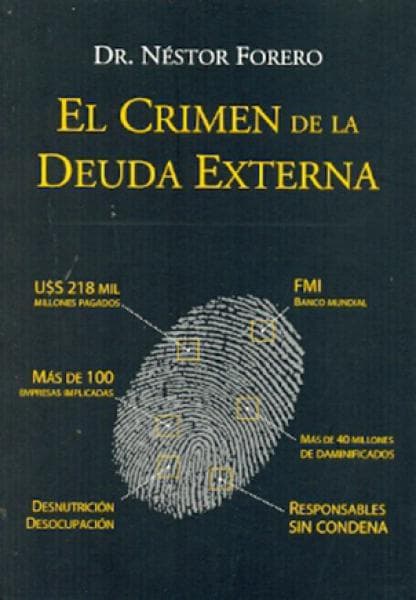 EL CRIMEN DE LA DEUDA EXTERNA