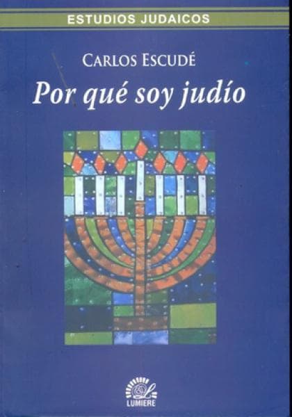 POR QUE SOY JUDIO