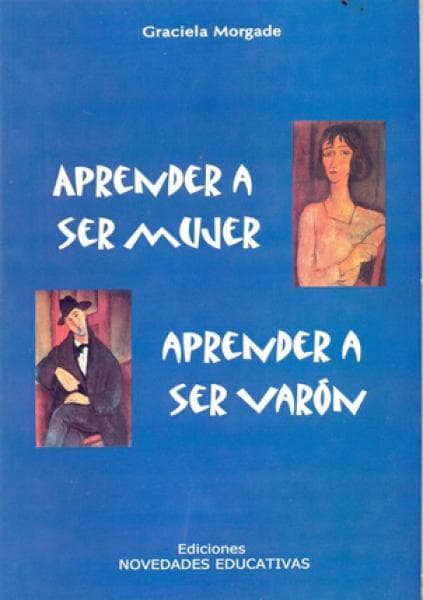 APRENDER A SER MUJER,APRENDER A SER VARO