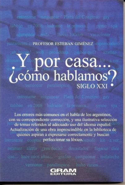 Y POR CASA... ¿COMO HABLAMOS?