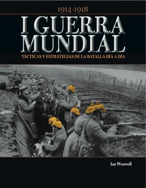 I GUERRA MUNDIAL - 1914/1918