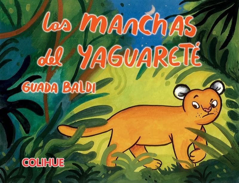 LAS MANCHAS DEL YAGUARETE